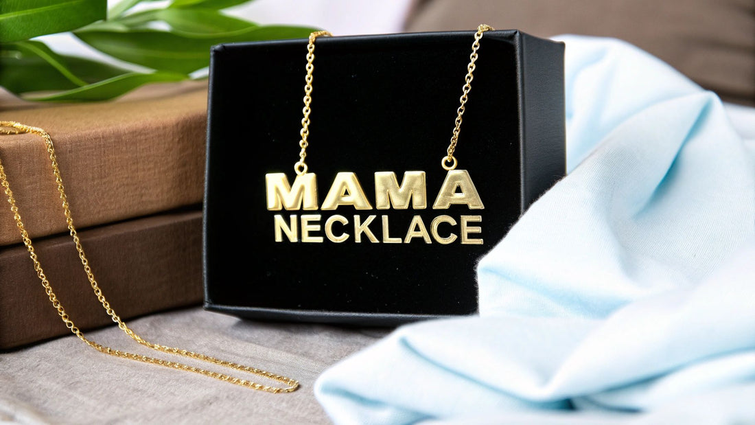 Your Guide to the Perfect Mama Necklace